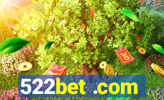 522bet .com